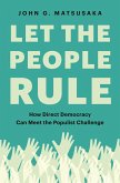 Let the People Rule (eBook, ePUB)