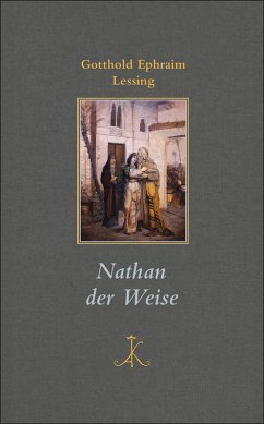 Nathan der Weise (eBook, PDF) - Lessing, Gotthold Ephraim Lessing