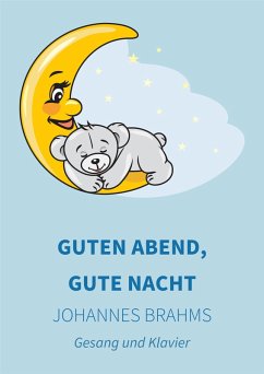 Guten Abend, gute Nacht (eBook, ePUB) - Brahms, Johannes