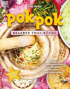 Pok Pok Gelebte Thai-Küche (eBook, ePUB) - Ricker, Andy