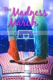 The Madness of March (eBook, ePUB) The Madness of March (eBook, ePUB)