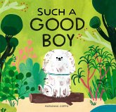 Such a Good Boy (eBook, ePUB)