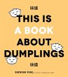 This Is a Book About Dumplings (eBook,... - Bild 1
