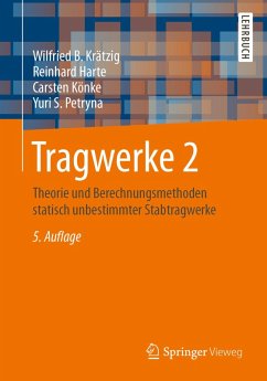 Tragwerke 2 (eBook, PDF) - Krätzig, Wilfried B.; Harte, Reinhard; Könke, Carsten; Petryna, Yuri S.