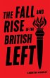 The Fall and Rise of the British Left... - Bild 1