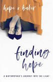 Finding Hope (eBook, ePUB) Finding Hope (eBook, ePUB)