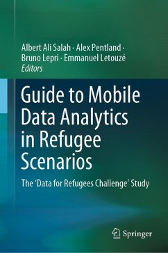 Guide to Mobile Data Analytics in Refugee Scenarios (eBook, PDF)
