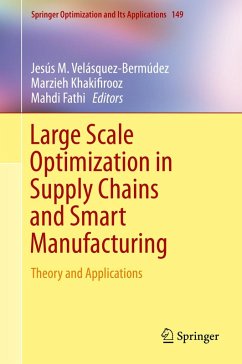 Cover Large Scale Optimization in Supply Chains and Smart Manufacturing (eBook, PDF)