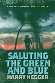 Saluting the Green and Blue (eBook, ePUB)