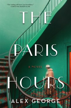 The Paris Hours (eBook, ePUB) - George, Alex