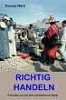 Richtig Handeln: (eBook, ePUB) - Bild 1