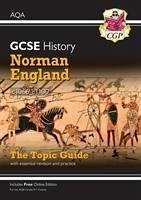 GCSE History AQA Topic Guide - Norman England, c1066-c1100 - CGP Books