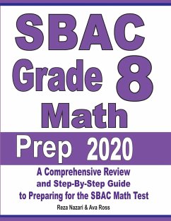 SBAC Grade 8 Math Prep 2020 - Nazari, Reza; Ross, Ava