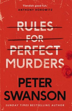 RULES FOR PERFECT MURDERS - Swanson, Peter