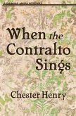 When the Contralto Sings