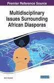 Multidisciplinary Issues Surrounding African Diasporas