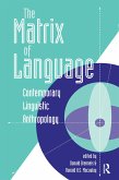 The Matrix of Language