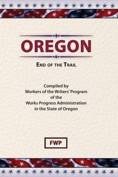 Oregon - Federal Writers' Project (Fwp); Works Project Administration (Wpa)