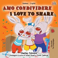 Amo condividere I Love to Share - Admont, Shelley; Books, Kidkiddos