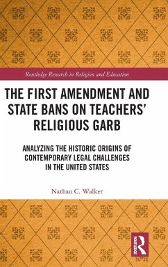 Cover The First Amendment and State Bans on Teachers' Religious Garb