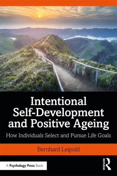 Intentional Self-Development and Positive Ageing - Leipold, Bernhard