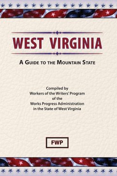 West Virginia - Federal Writers' Project (Fwp); Works Project Administration (Wpa)