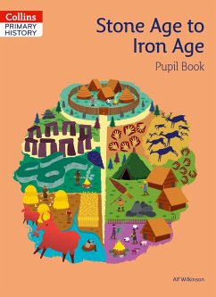 Stone Age to Iron Age Pupil Book - Wilkinson, Alf