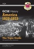 GCSE History AQA Topic Guide - America, 1920-1973: Opportunity and Inequality: for the 2024 and 2025 exams