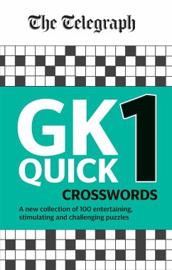 The Telegraph GK Quick Crosswords Volume 1 - Telegraph Media Group Ltd