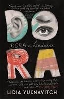 Dora: A Headcase - Yuknavitch, Lidia