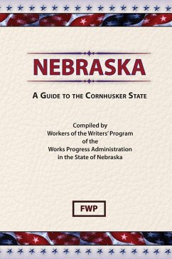 Nebraska - Federal Writers' Project (Fwp); Works Project Administration (Wpa)