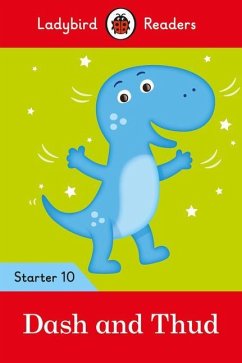 Ladybird Readers Level 10 - Dash and Thud (ELT Graded Reader) - Ladybird