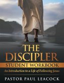The Discipler Student Workbook