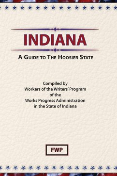 Indiana - Federal Writers' Project (Fwp); Works Project Administration (Wpa)