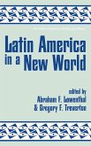Latin America In A New World Latin America In A New World