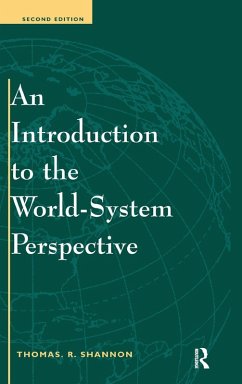 An Introduction To The World-system Perspective - Shannon, Thomas R