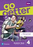 GoGetter 4 Students' Book with MyEnglishLab Pack, m. 1 Beilage, m. 1 Online-Zugang