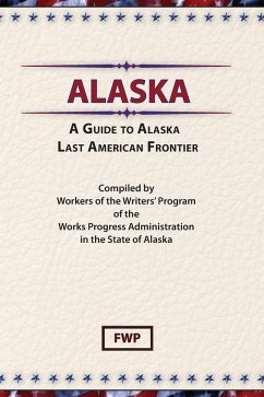 Alaska - Federal Writers' Project (Fwp); Works Project Administration (Wpa)