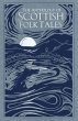The Anthology of Scottish Folk Tales - Bild 1