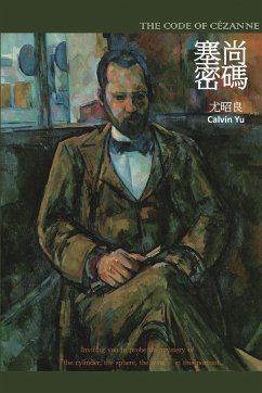 The Code of Cézanne - Chao-Liang Calvin Yu; ¿¿¿