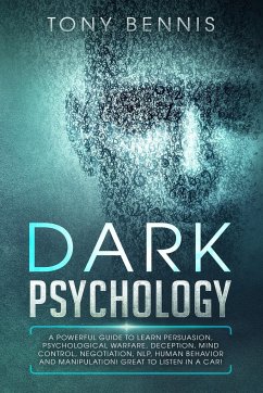 Dark Psychology - Bennis, Tony