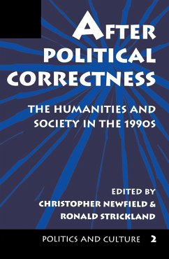 After Political Correctness - Newfield, Christopher; Strickland, Ronald