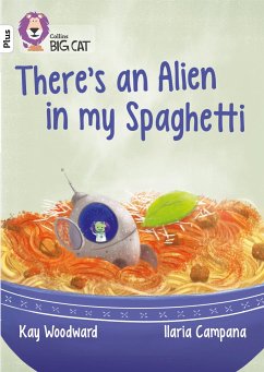 There's an Alien in my Spaghetti - Woodward, Kay