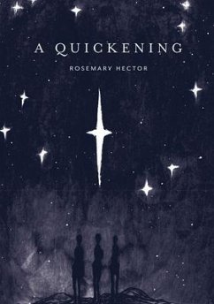 A Quickening - Hector, Rosemary