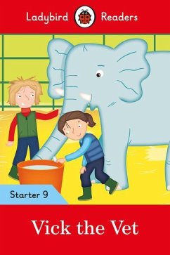 Ladybird Readers Level 9 - Vick the Vet (ELT Graded Starte) - Ladybird