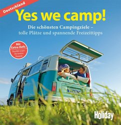 HOLIDAY Reisebuch: Yes we camp! Deutschland (eBook, ePUB) - Stadler, Eva; Klemm, Wilhelm