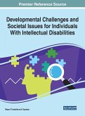 Developmental Challenges and Societal Issues for Individuals With Intellectual Disabilities