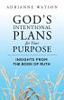 God's Intentional Plans for Your Purpose - Bild 1