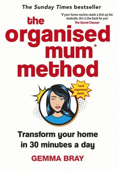 The Organised Mum Method - Bray, Gemma