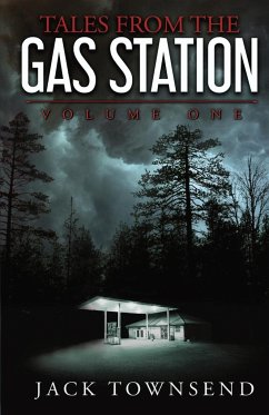 Tales from the Gas Station - Townsend, Jack